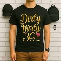 Dirty Thirty 30 Years Old 30th Birthday Party Gift Ideas Tank Top T-Shirt thumb 6
