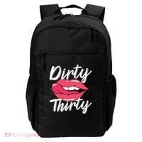 Dirty Thirty 30th Birthday 30 Years Old Bday Celebrant Backpack thumb 0