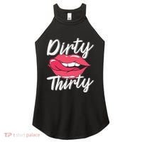 Dirty Thirty 30th Birthday 30 Years Old Bday Celebrant Women's Perfect Tri Rocker Tank thumb 0