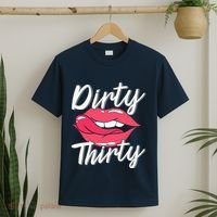 Dirty Thirty 30th Birthday 30 Years Old Bday Celebrant T-Shirt thumb 2