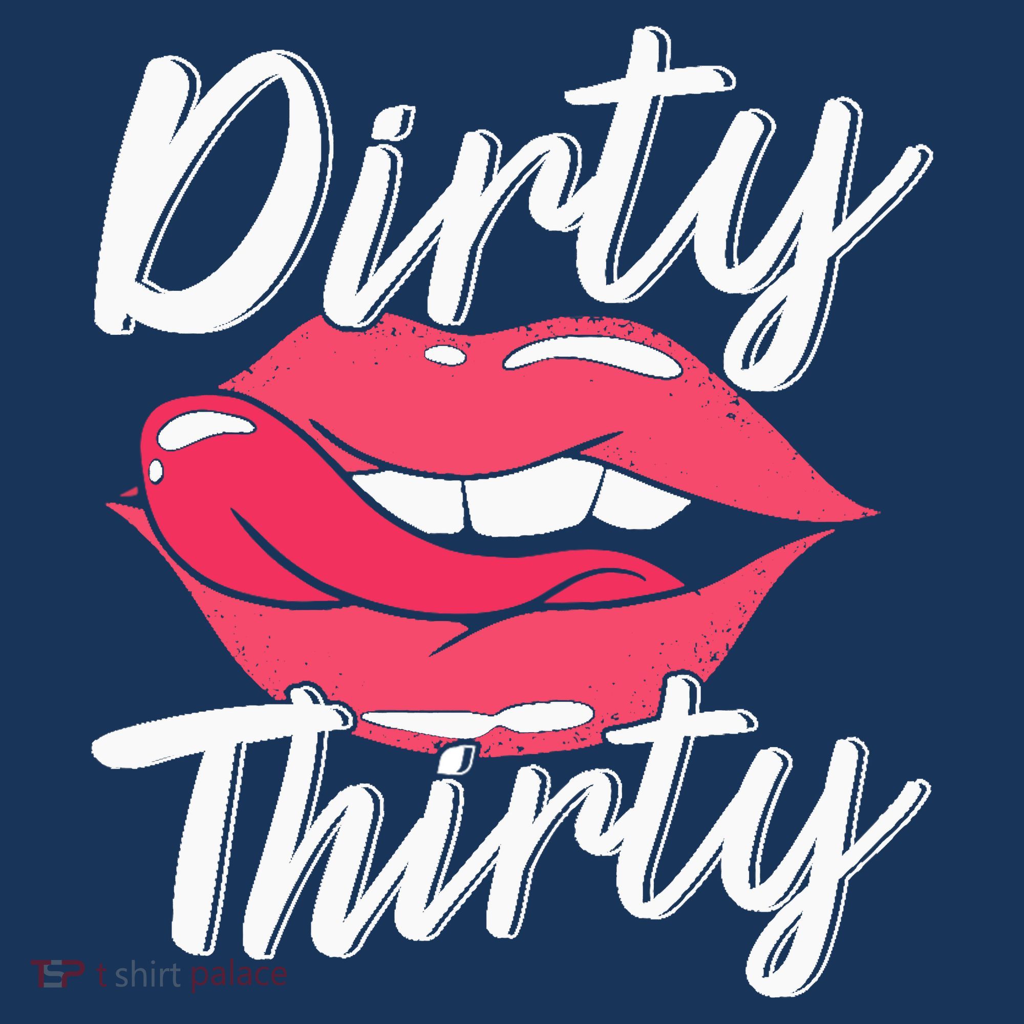 Dirty Thirty 30th Birthday 30 Years Old Bday Celebrant T-Shirt