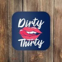 Dirty Thirty 30th Birthday 30 Years Old Bday Celebrant Coaster thumb 0