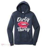 Dirty Thirty 30th Birthday 30 Years Old Bday Celebrant Women's Hoodie thumb 0