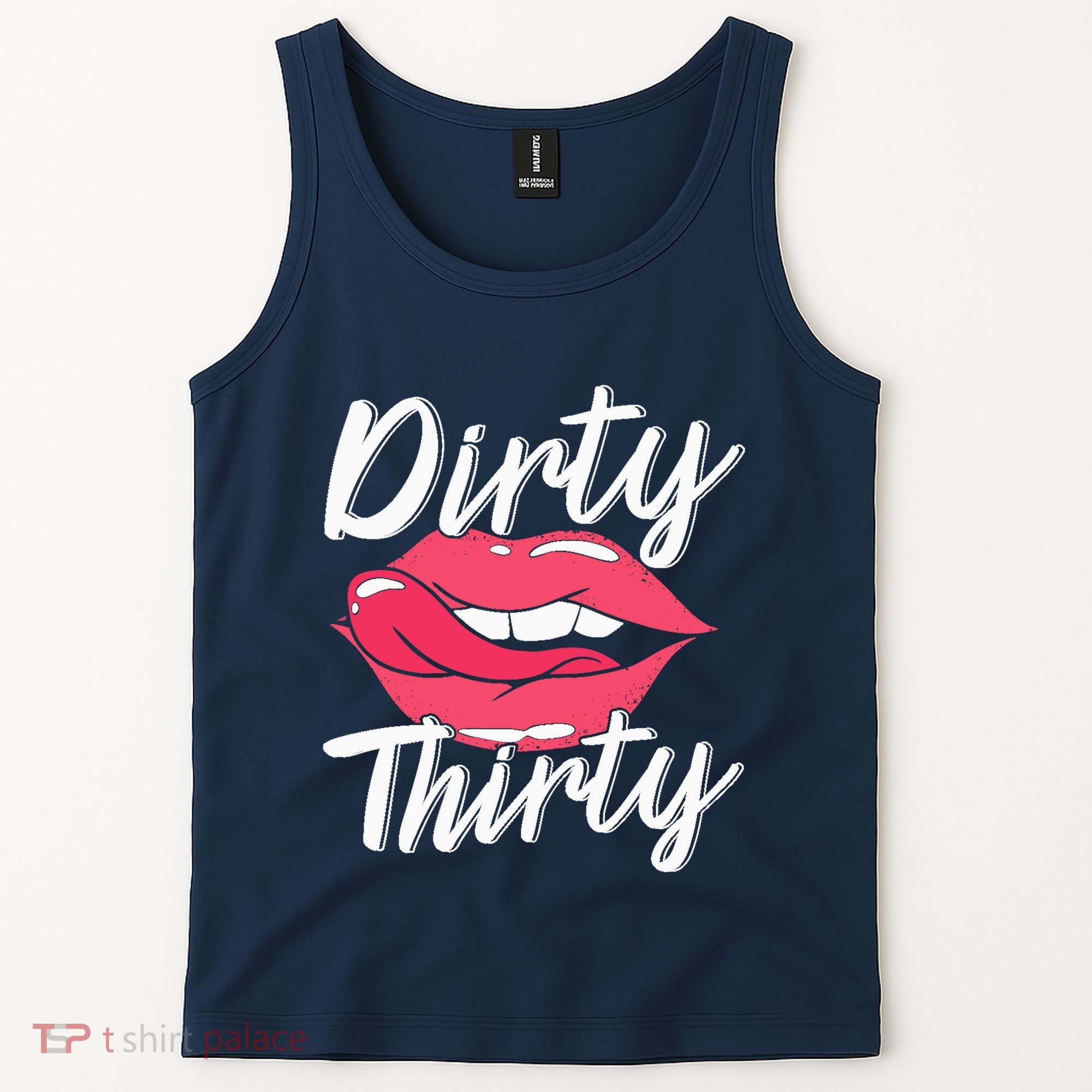 Dirty Thirty 30th Birthday 30 Years Old Bday Celebrant Tank Top