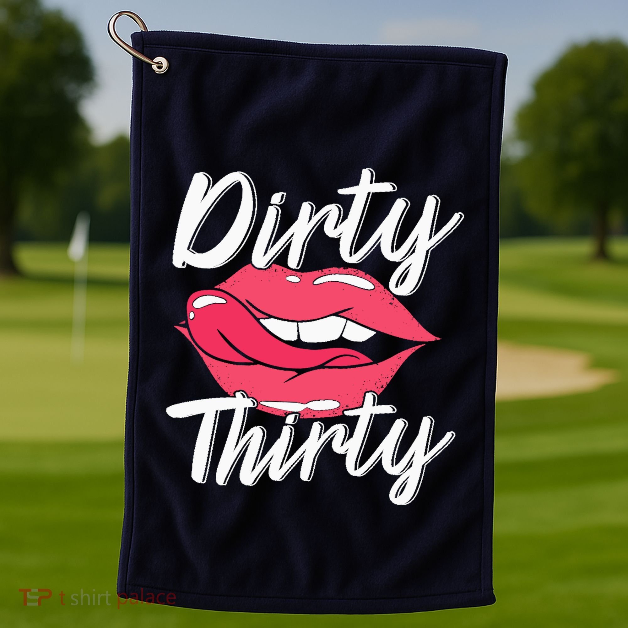 Dirty Thirty 30th Birthday 30 Years Old Bday Celebrant Golf Towel