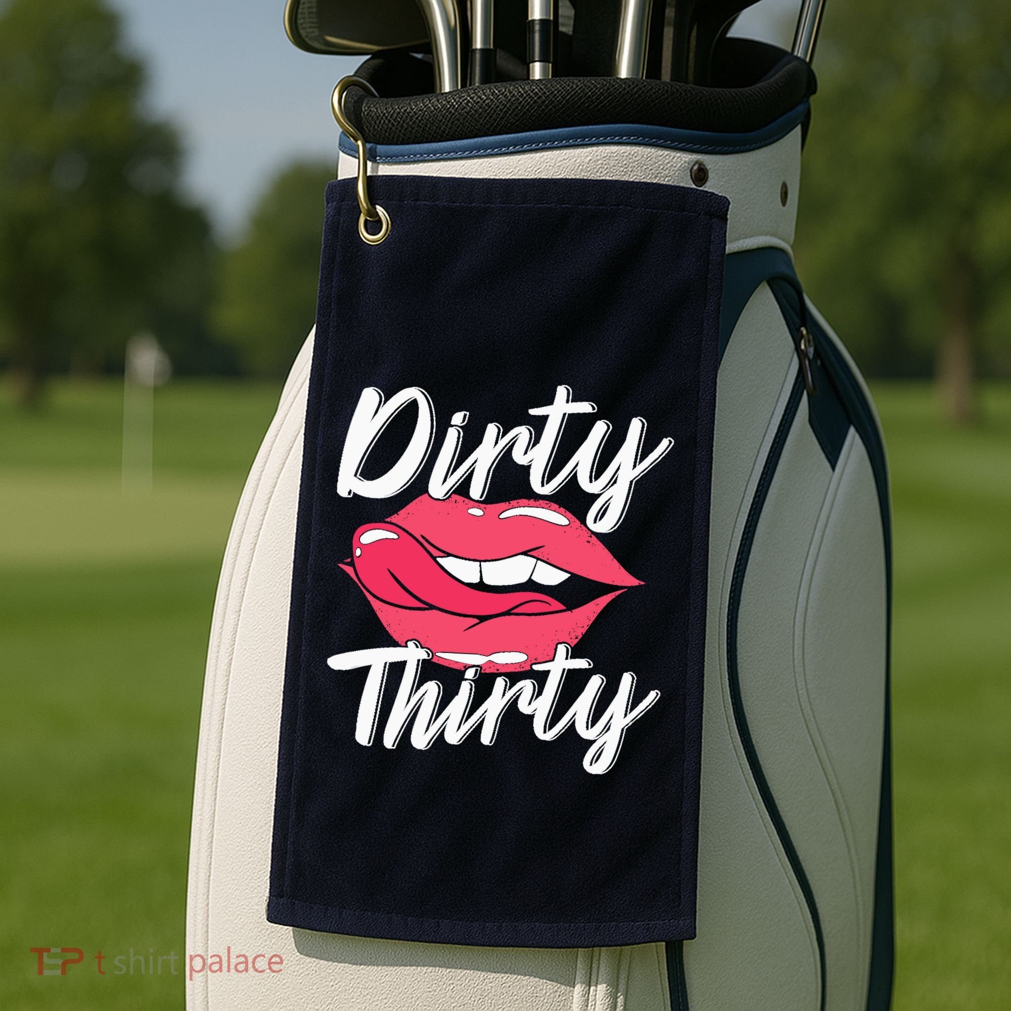 Dirty Thirty 30th Birthday 30 Years Old Bday Celebrant Golf Towel