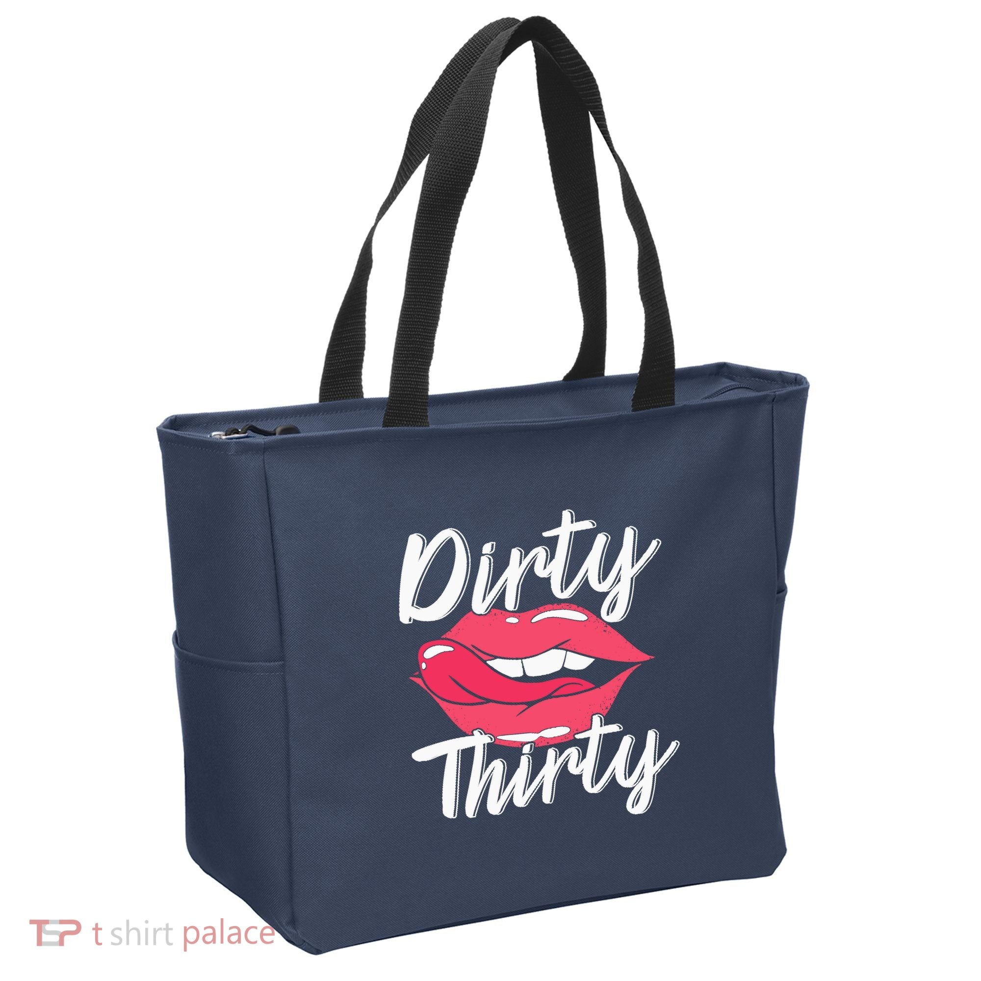 Dirty Thirty 30th Birthday 30 Years Old Bday Celebrant Tote Bag
