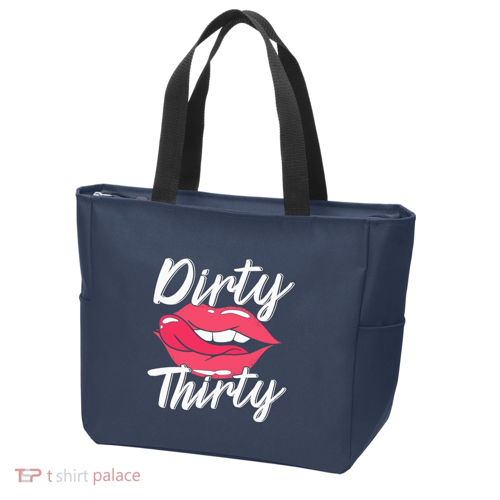 Dirty Thirty 30th Birthday 30 Years Old Bday Celebrant Tote Bag