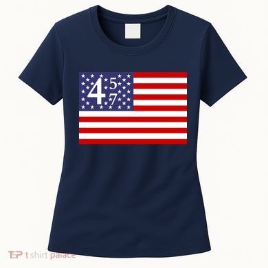 Donald Trump 45 47 Political Women's T-Shirt