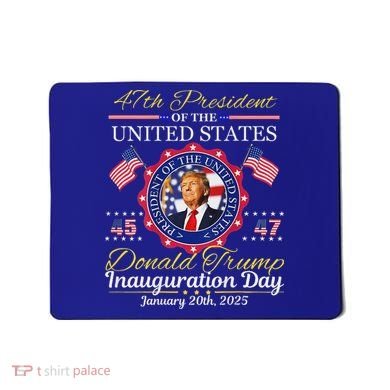 Donald Trump 47th President Inauguration 2025 Mousepad