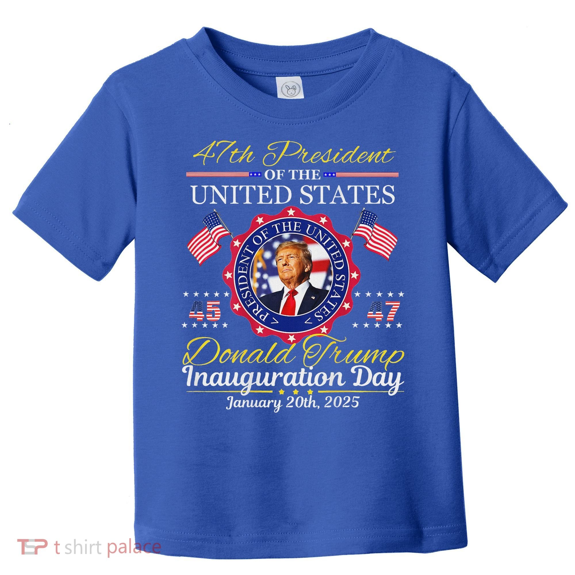 Donald Trump 47th President Inauguration 2025 Toddler T-Shirt