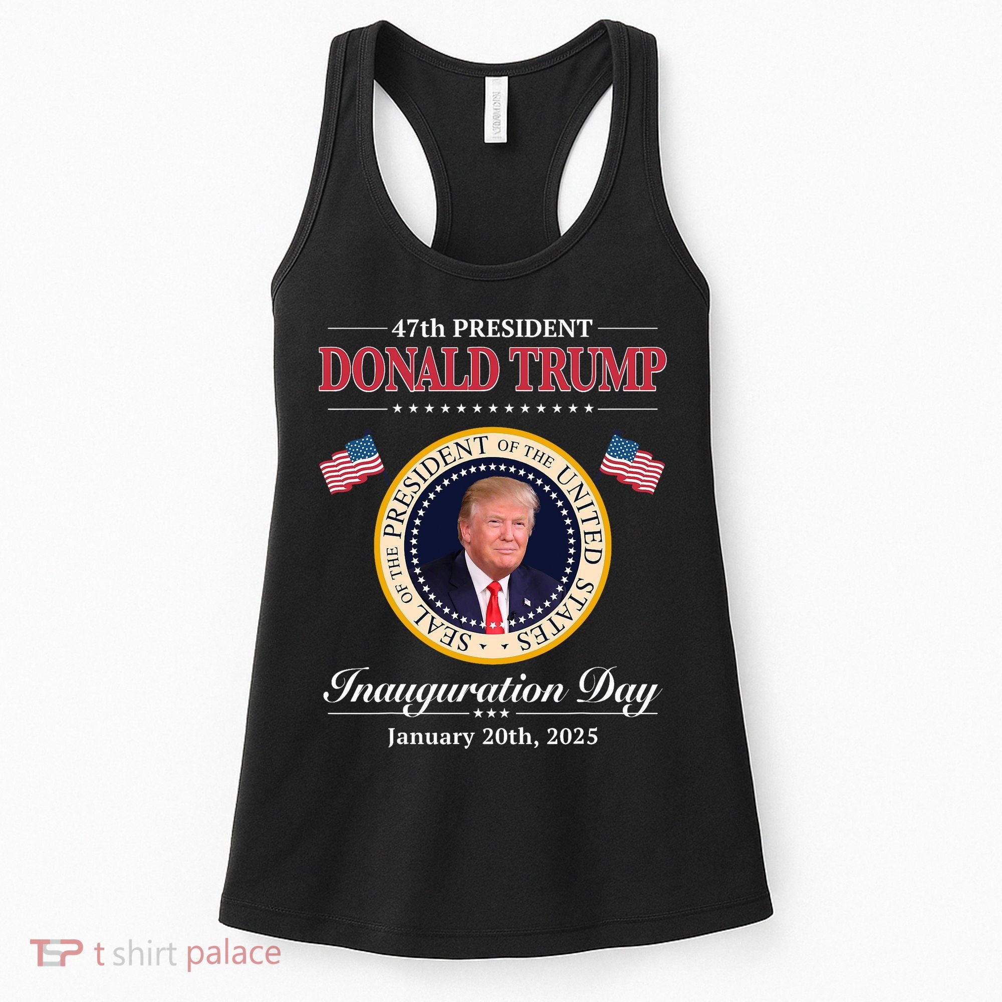 Donald Trump 47th President Inauguration 2025 Supporters Women's Tank Top
