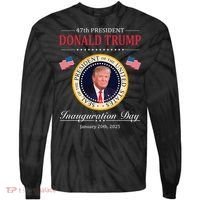 Donald Trump 4th President Inauguration Day Tie-Dye Long Sleeve Shirt thumb 0