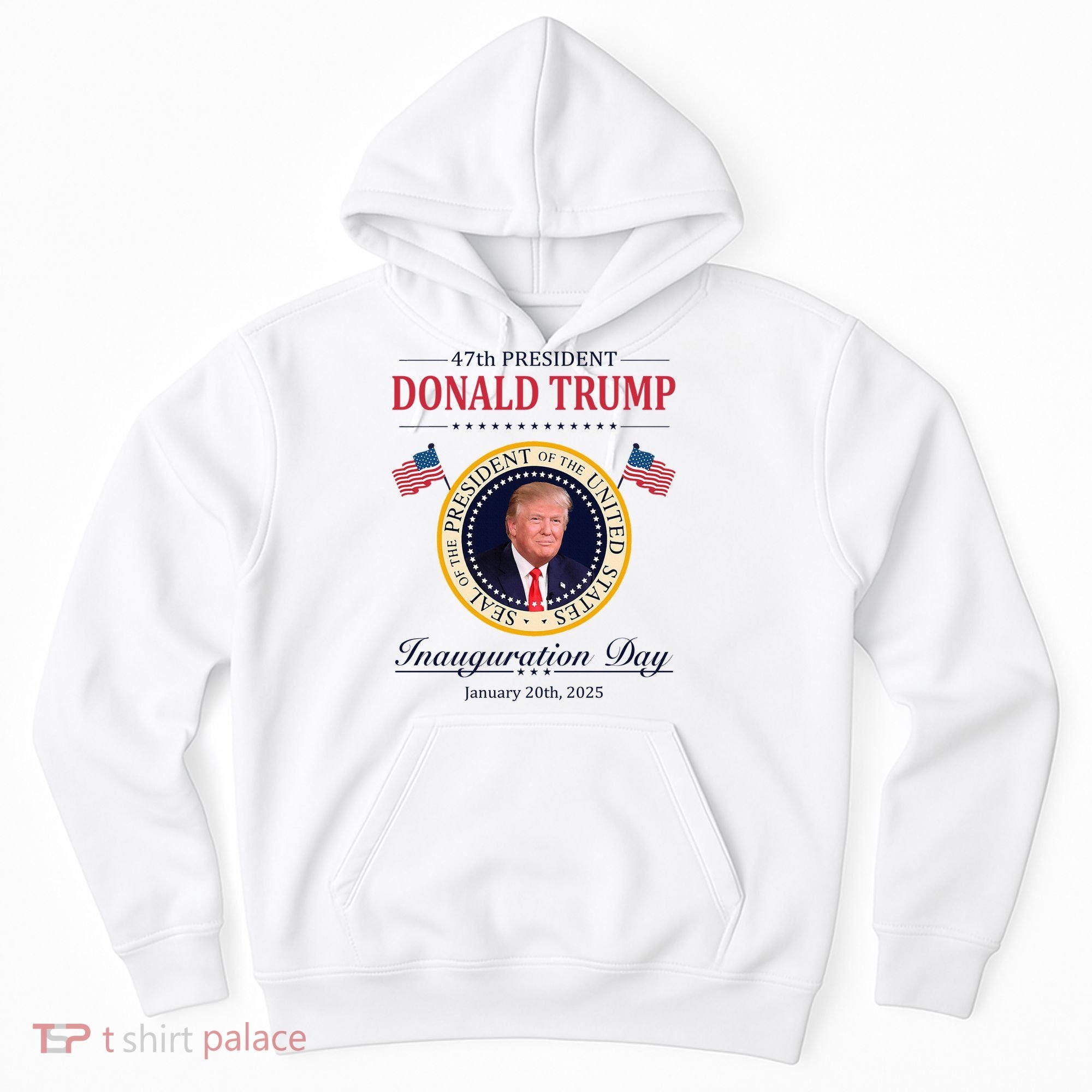 Donald Trump 4th President Inauguration Day Hoodie