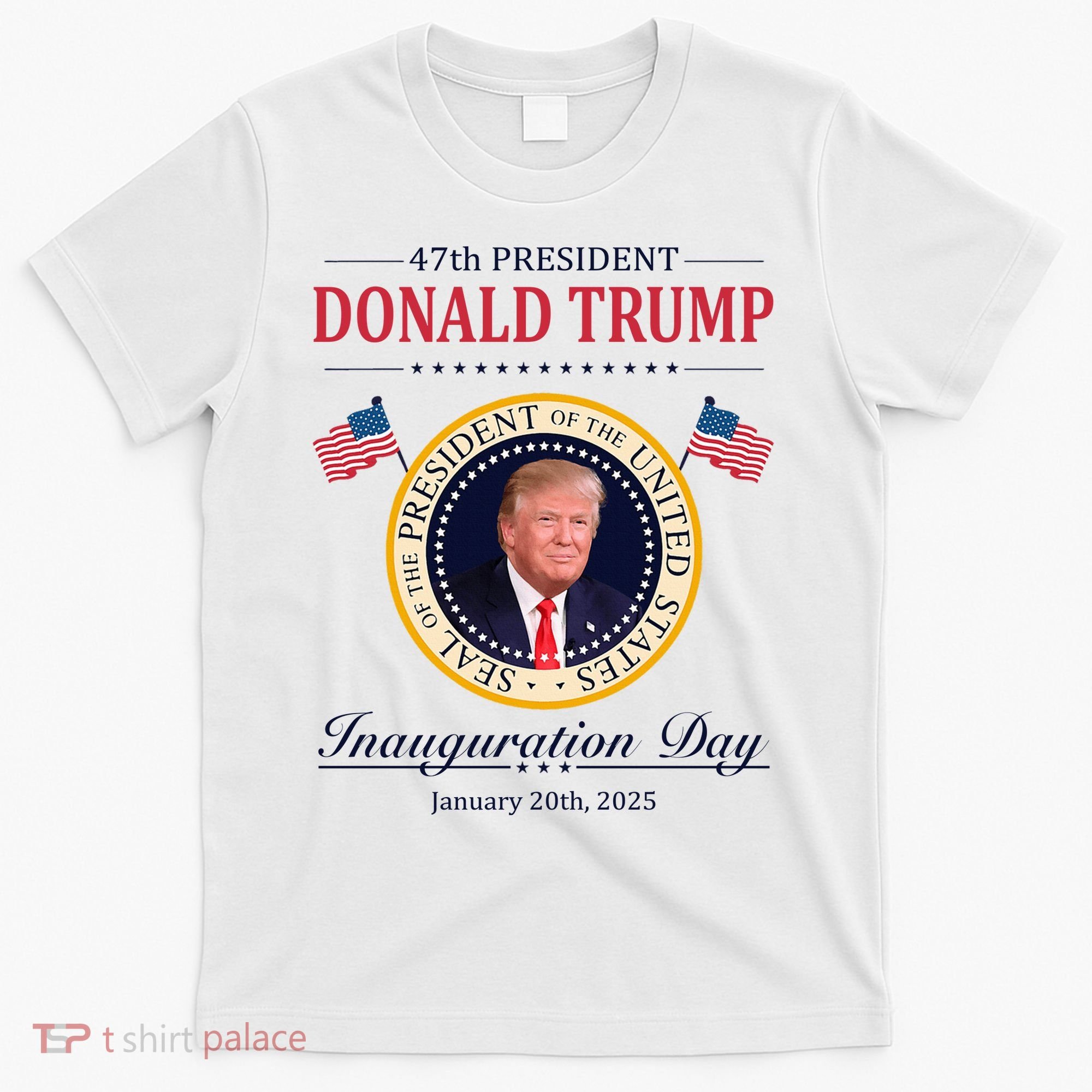 Donald Trump 4th President Inauguration Day T-Shirt