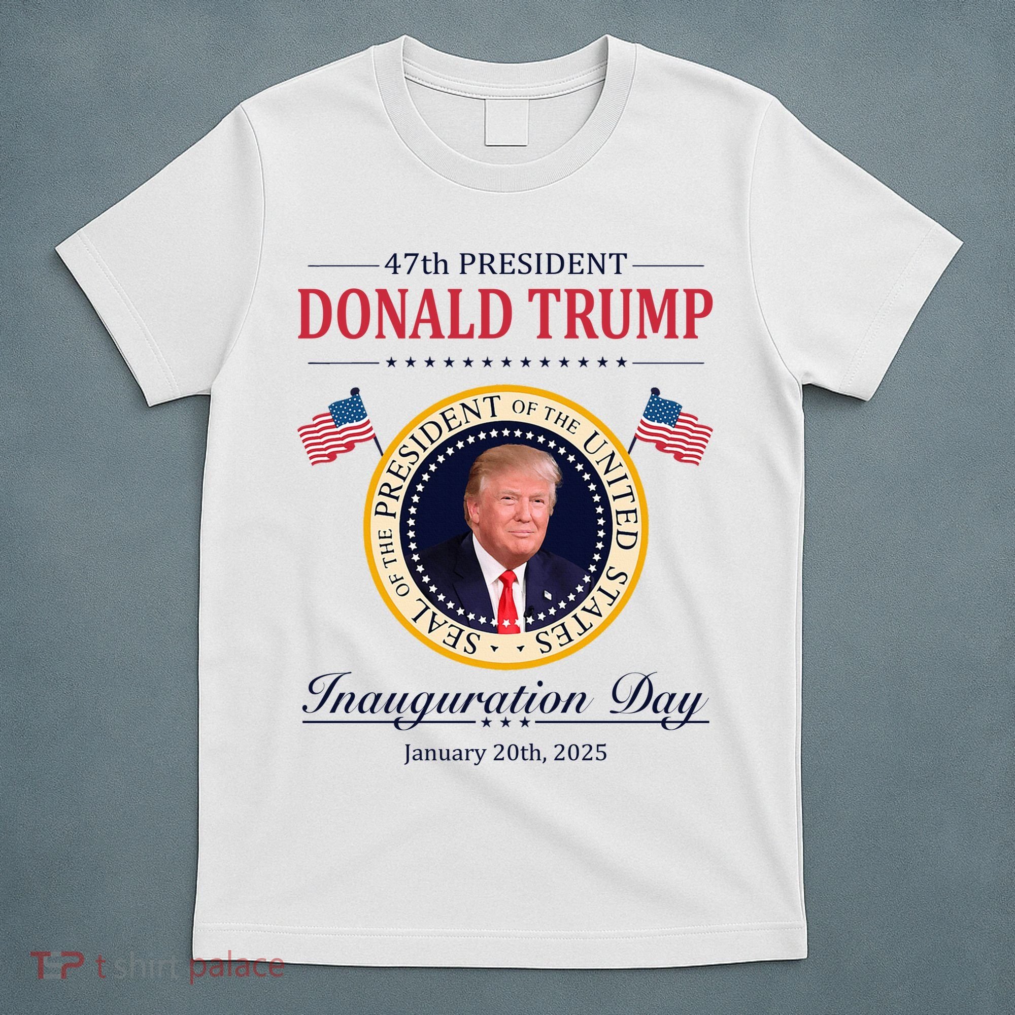 Donald Trump 4th President Inauguration Day T-Shirt