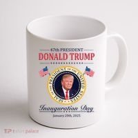Donald Trump 4th President Inauguration Day Coffee Mug thumb 1