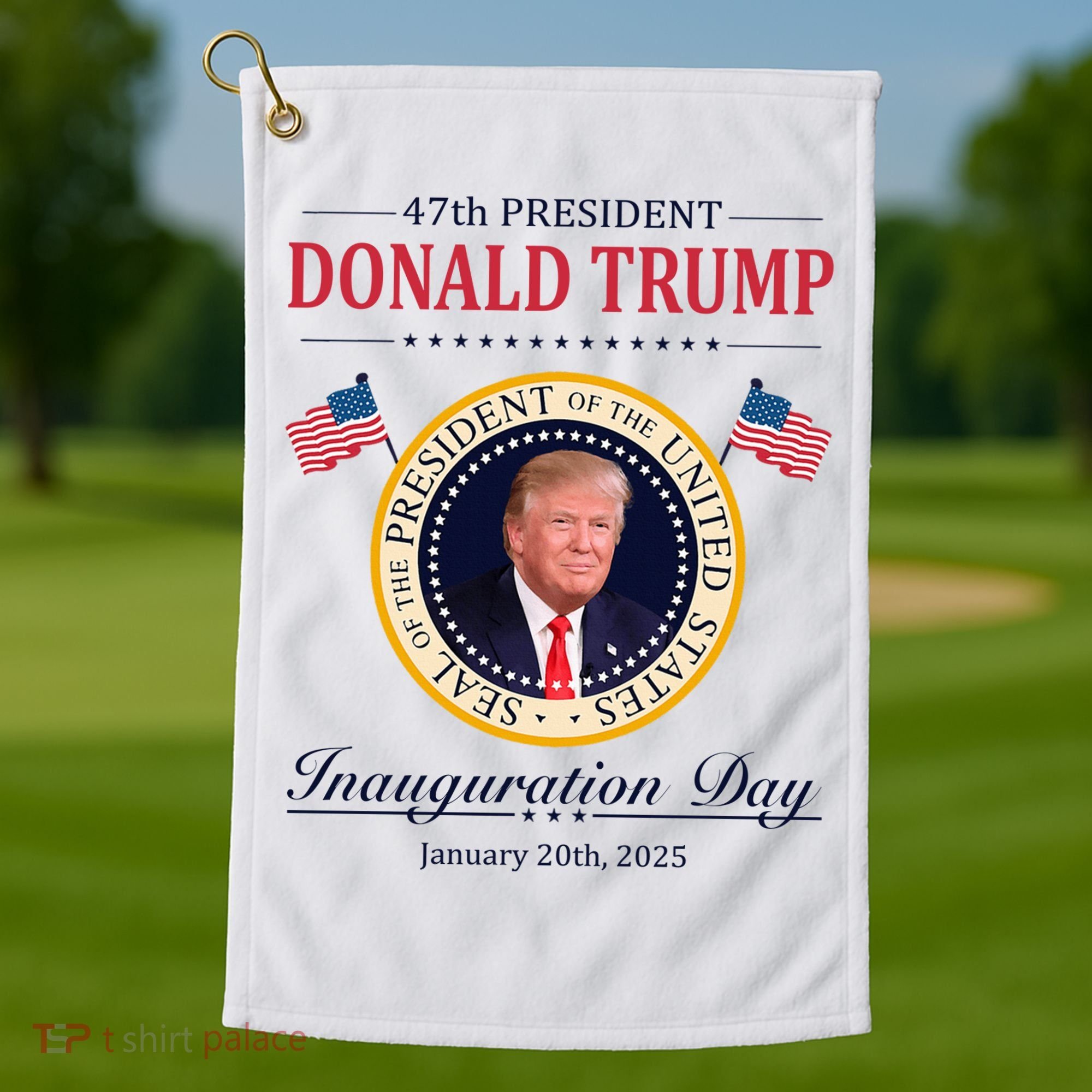 Donald Trump 4th President Inauguration Day Golf Towel