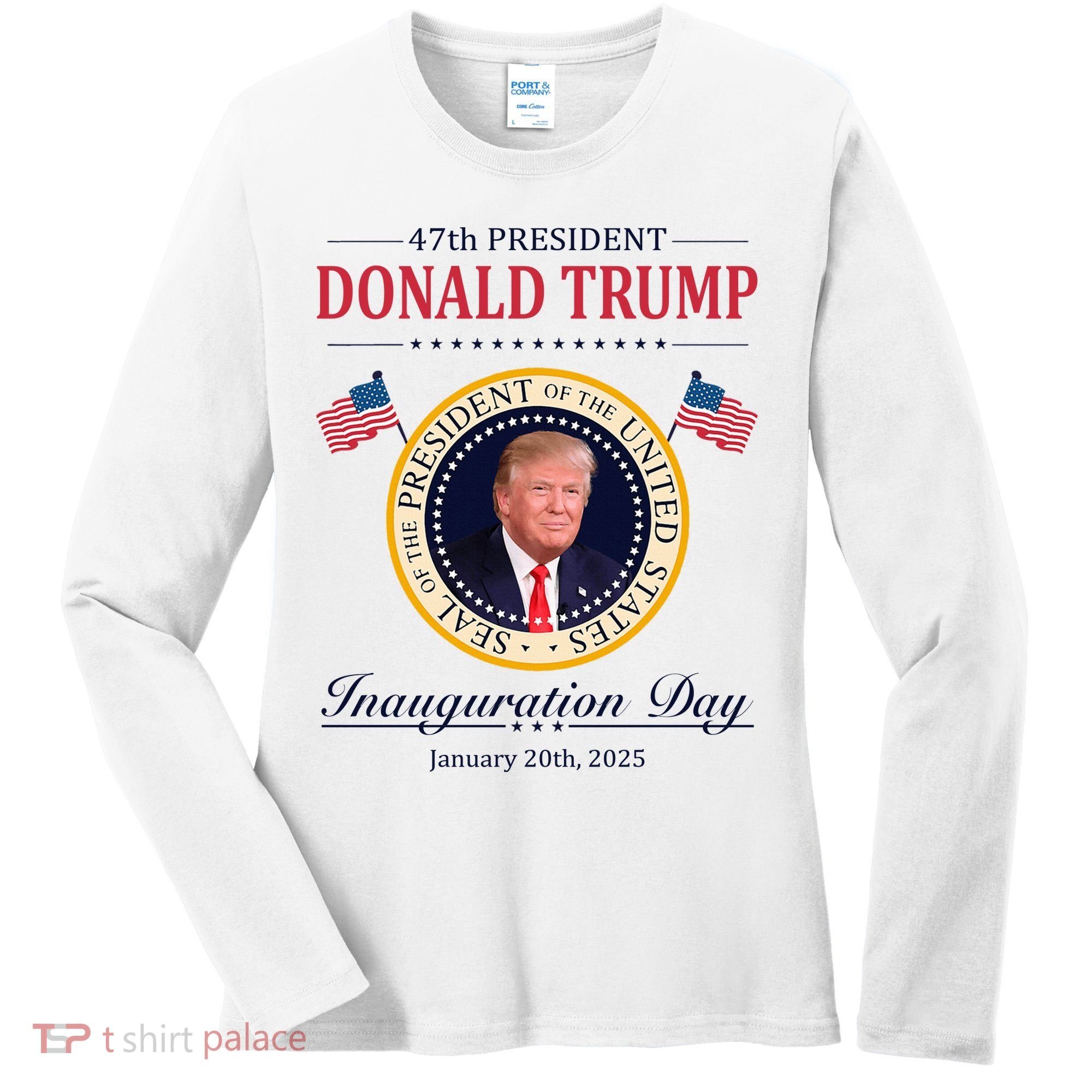 Donald Trump 4th President Inauguration Day Women's Long Sleeve Shirt