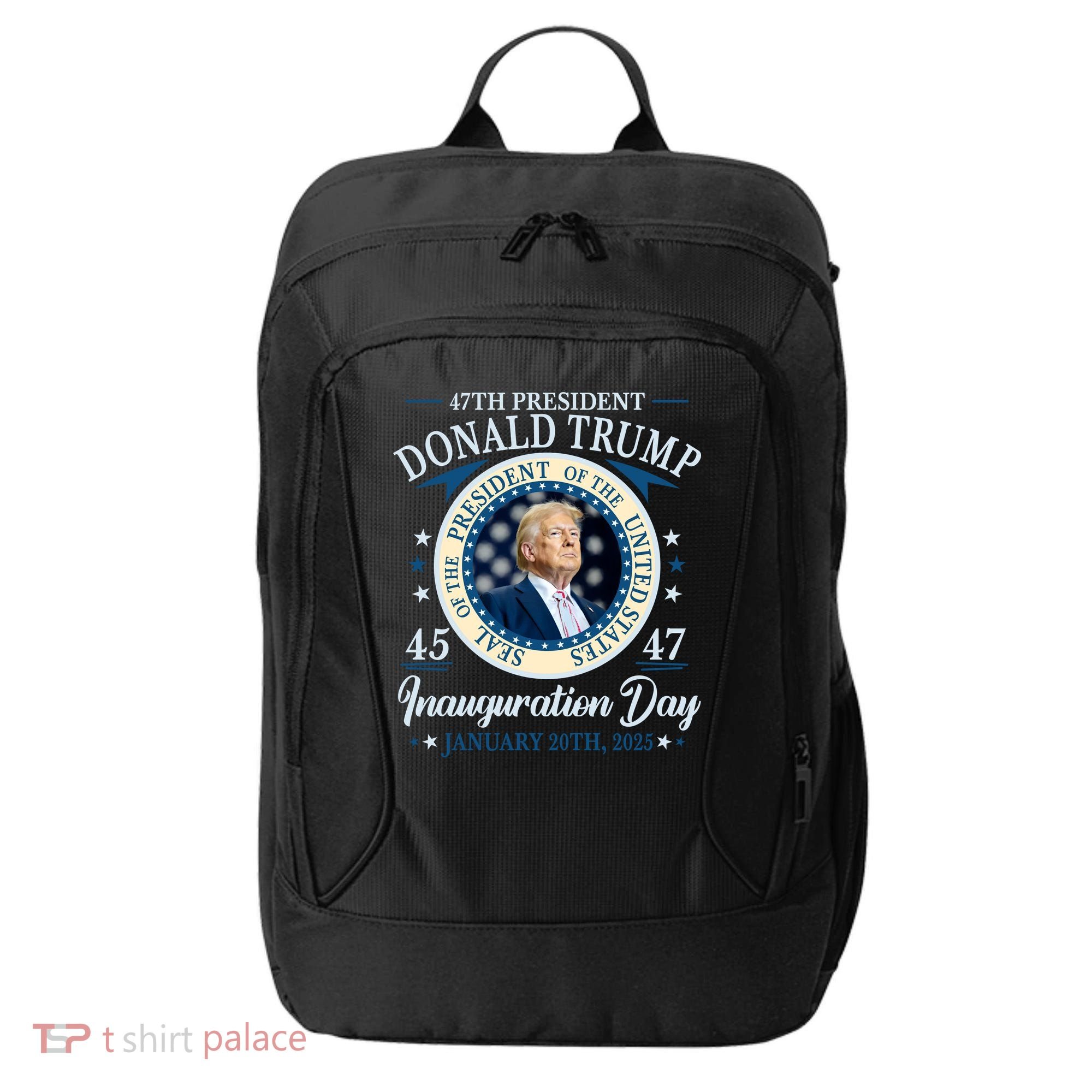 Donald Trump 47th President Inauguration 2025 Supporters Patriotic City Backpack