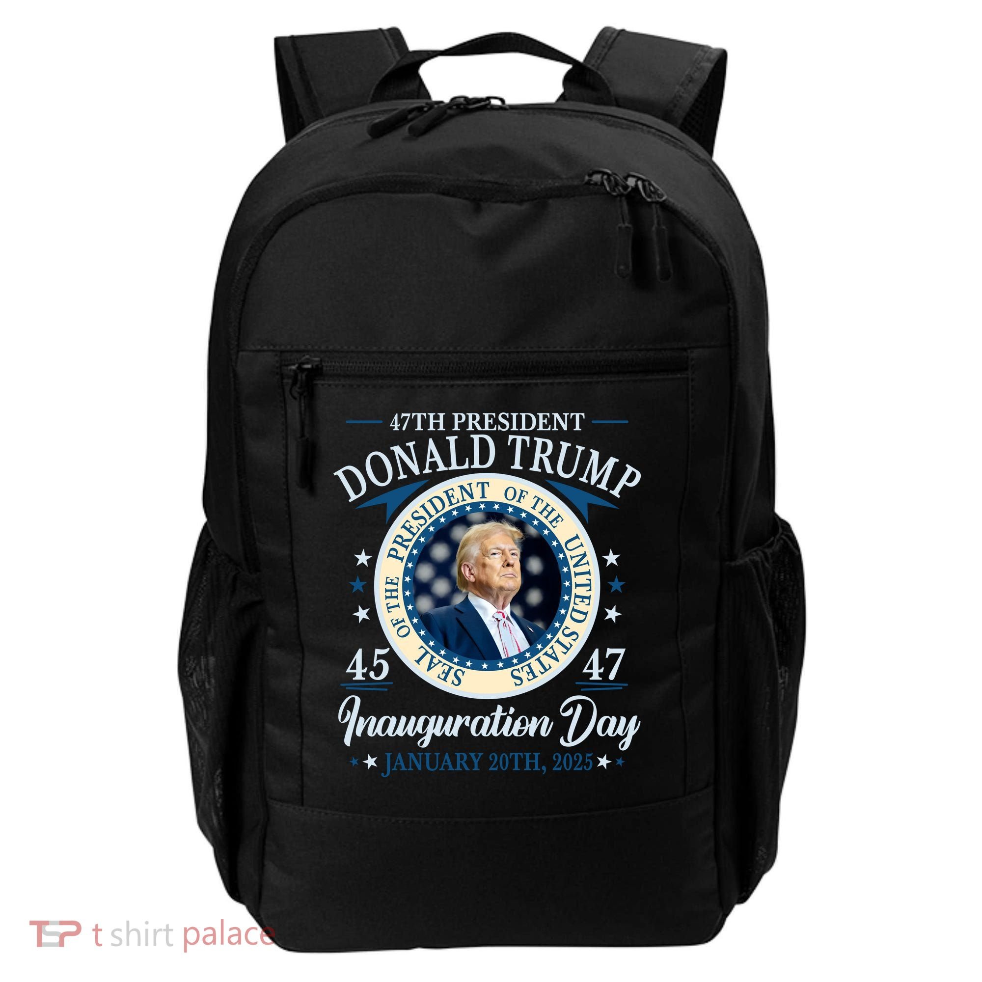 Donald Trump 47th President Inauguration 2025 Supporters Patriotic Backpack
