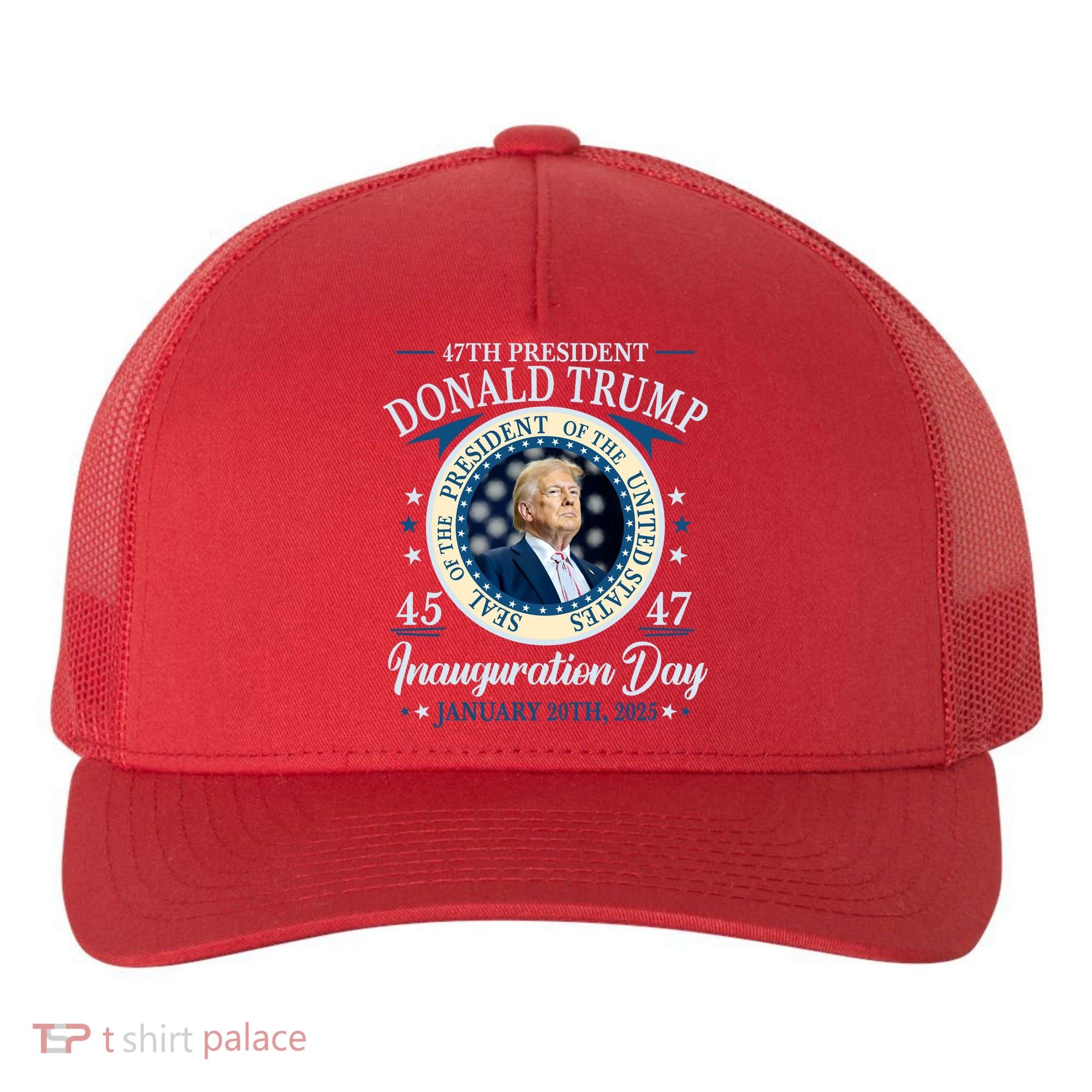 Donald Trump 47th President Inauguration 2025 Supporters Patriotic Yupoong Adult 5-Panel Trucker Hat