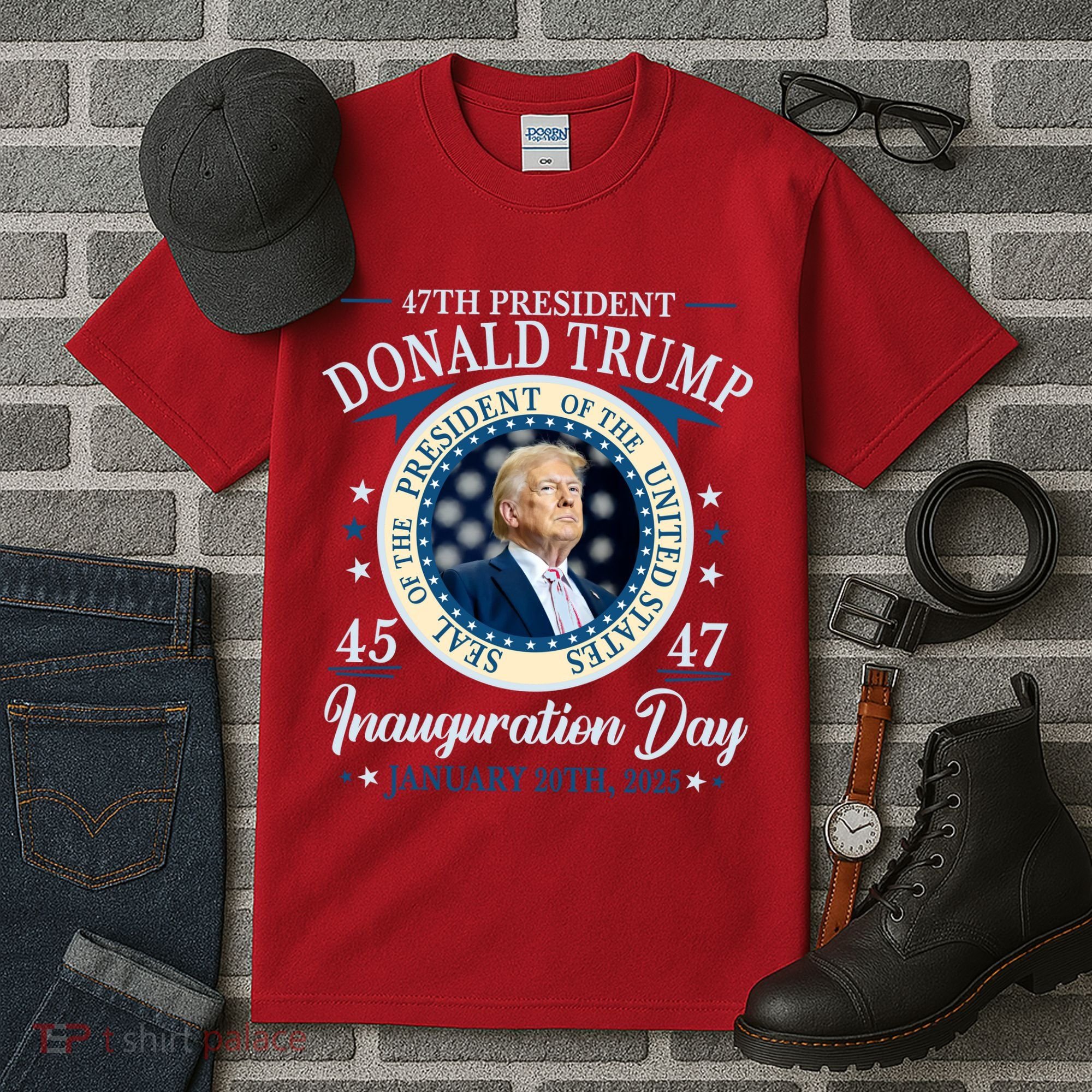 Donald Trump 47th President Inauguration 2025 Supporters Patriotic Tall T-Shirt