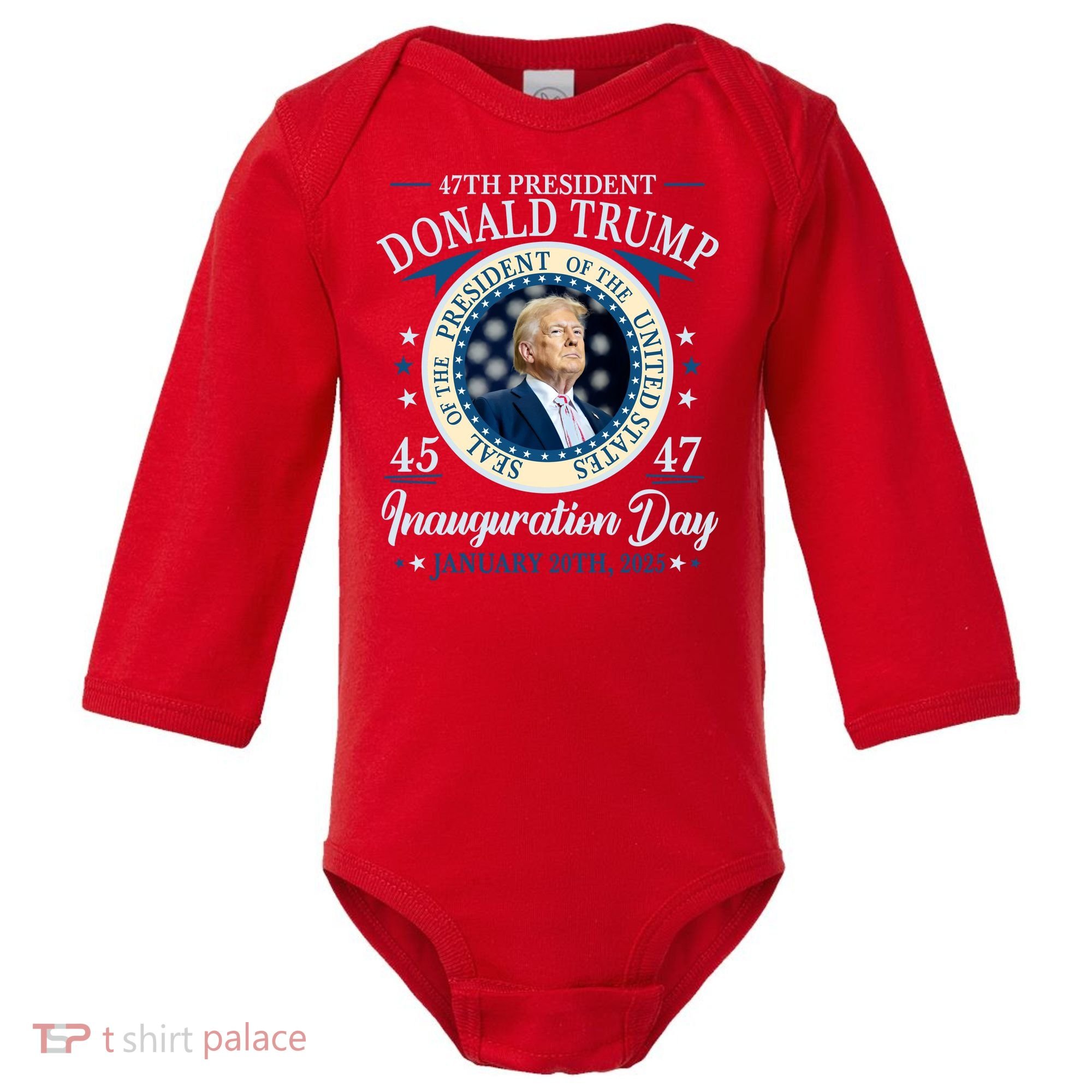 Donald Trump 47th President Inauguration 2025 Supporters Patriotic Baby Long Sleeve Bodysuit