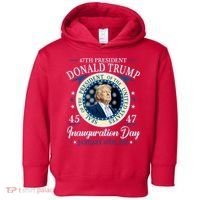Donald Trump 47th President Inauguration 2025 Supporters Patriotic Toddler Hoodie thumb 0