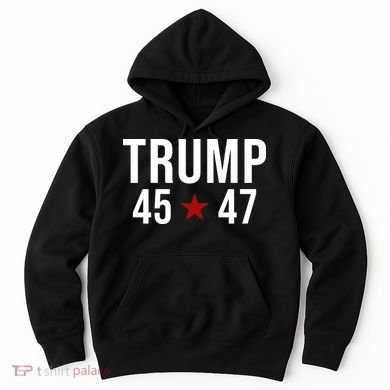 Donald Trump 45 47th President Hoodie