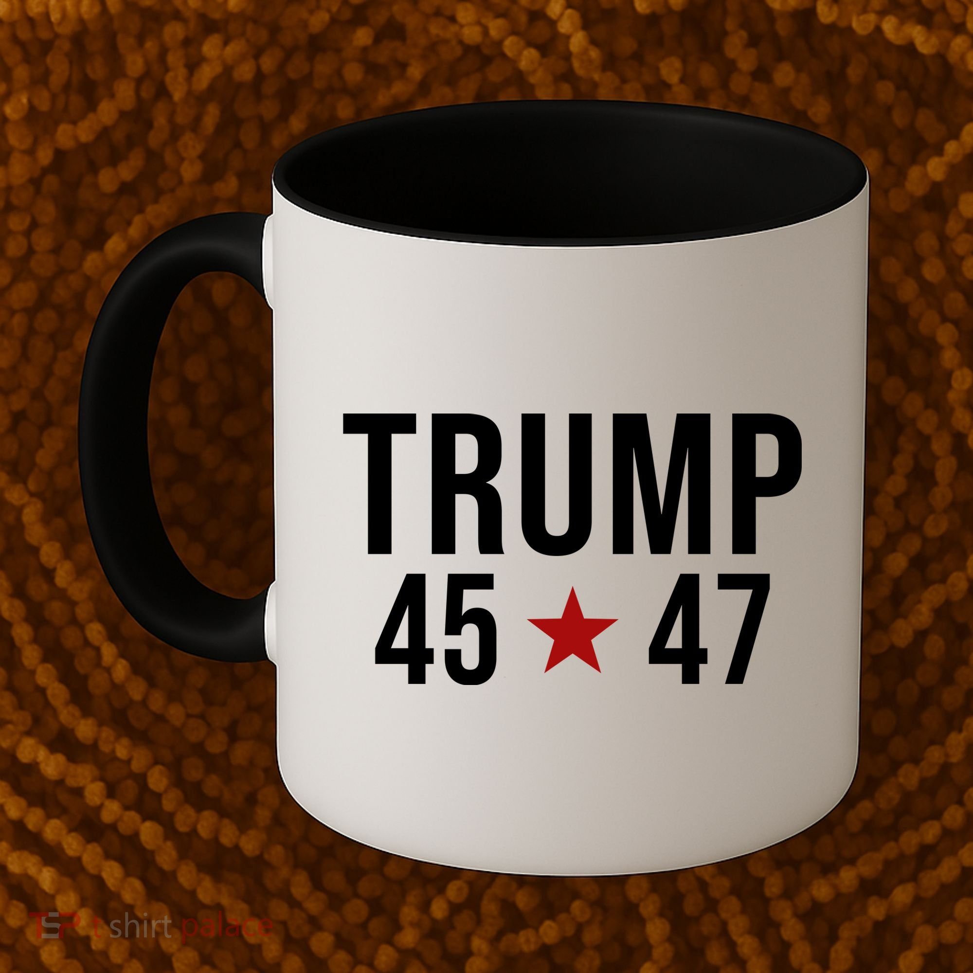 Donald Trump 45 47th President Coffee Mug
