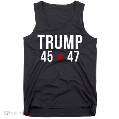 Donald Trump 45 47th President Tank Top