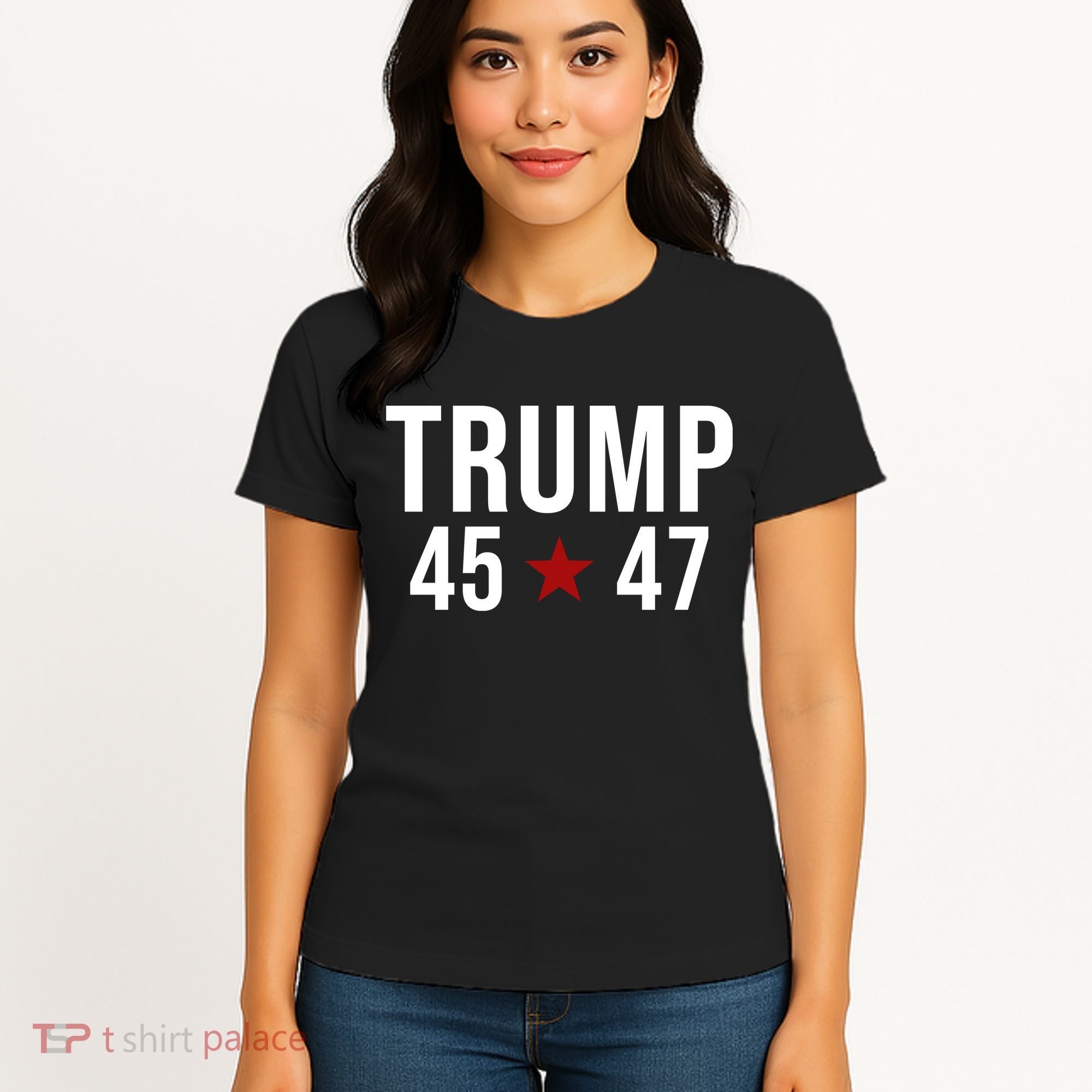 Donald Trump 45 47th President Women's T-Shirt