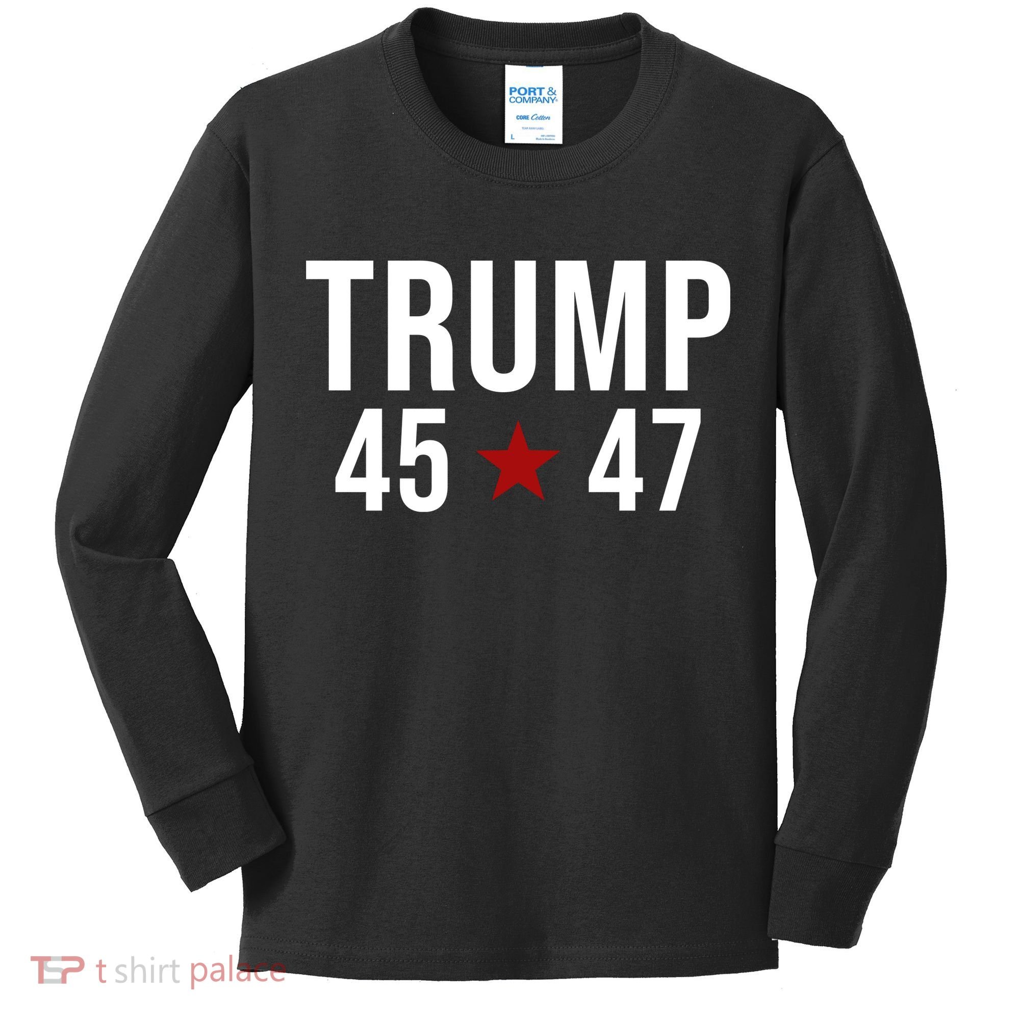 Donald Trump 45 47th President Kids Long Sleeve Shirt