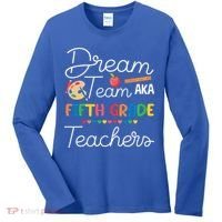 Dream Team 5th Grade Teacher Fifth Grade Back To School Women's Long Sleeve Shirt thumb 0