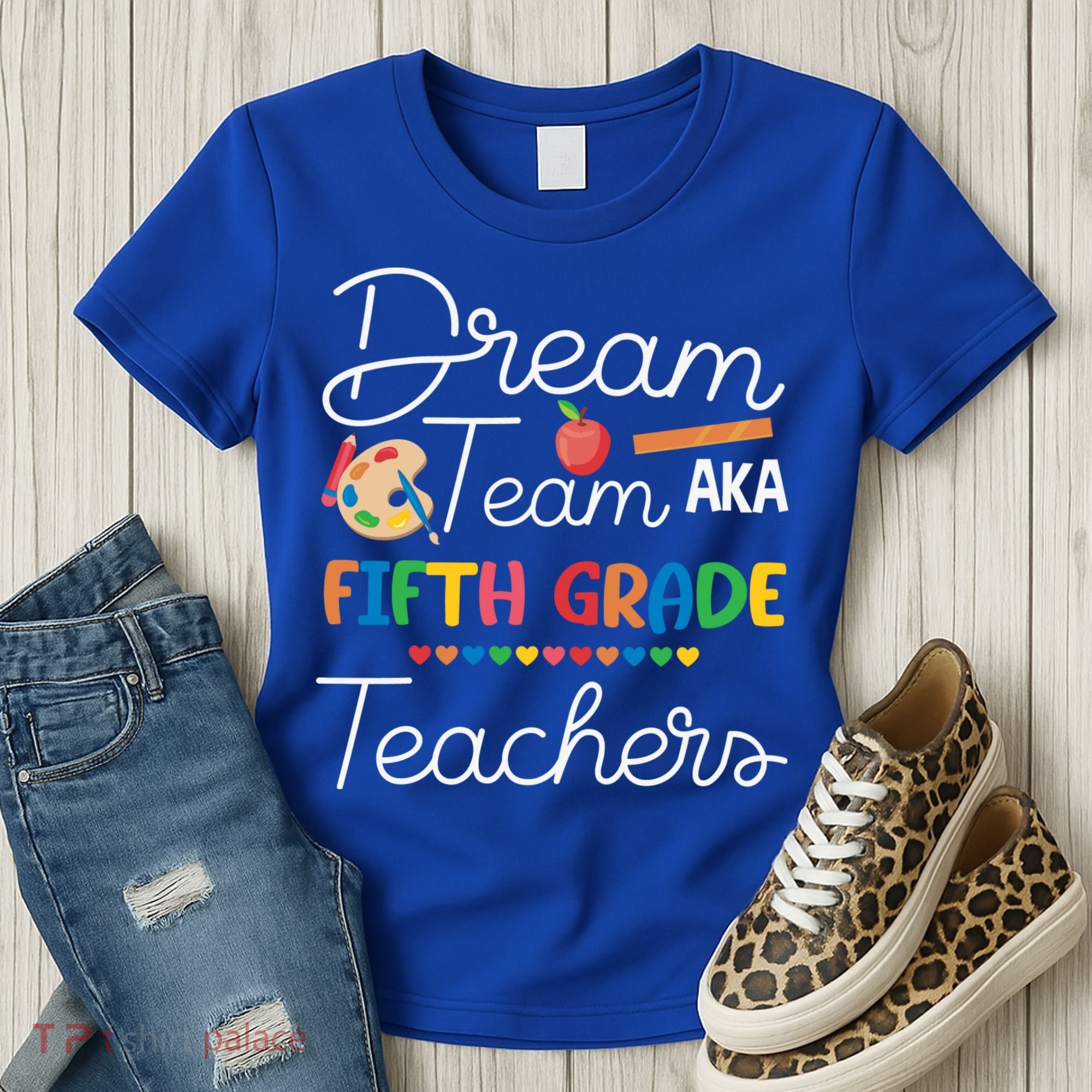 Dream Team 5th Grade Teacher Fifth Grade Back To School Women's T-Shirt