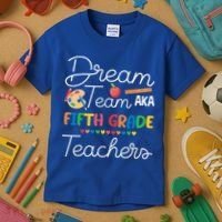 Dream Team 5th Grade Teacher Fifth Grade Back To School Kids T-Shirt thumb 3