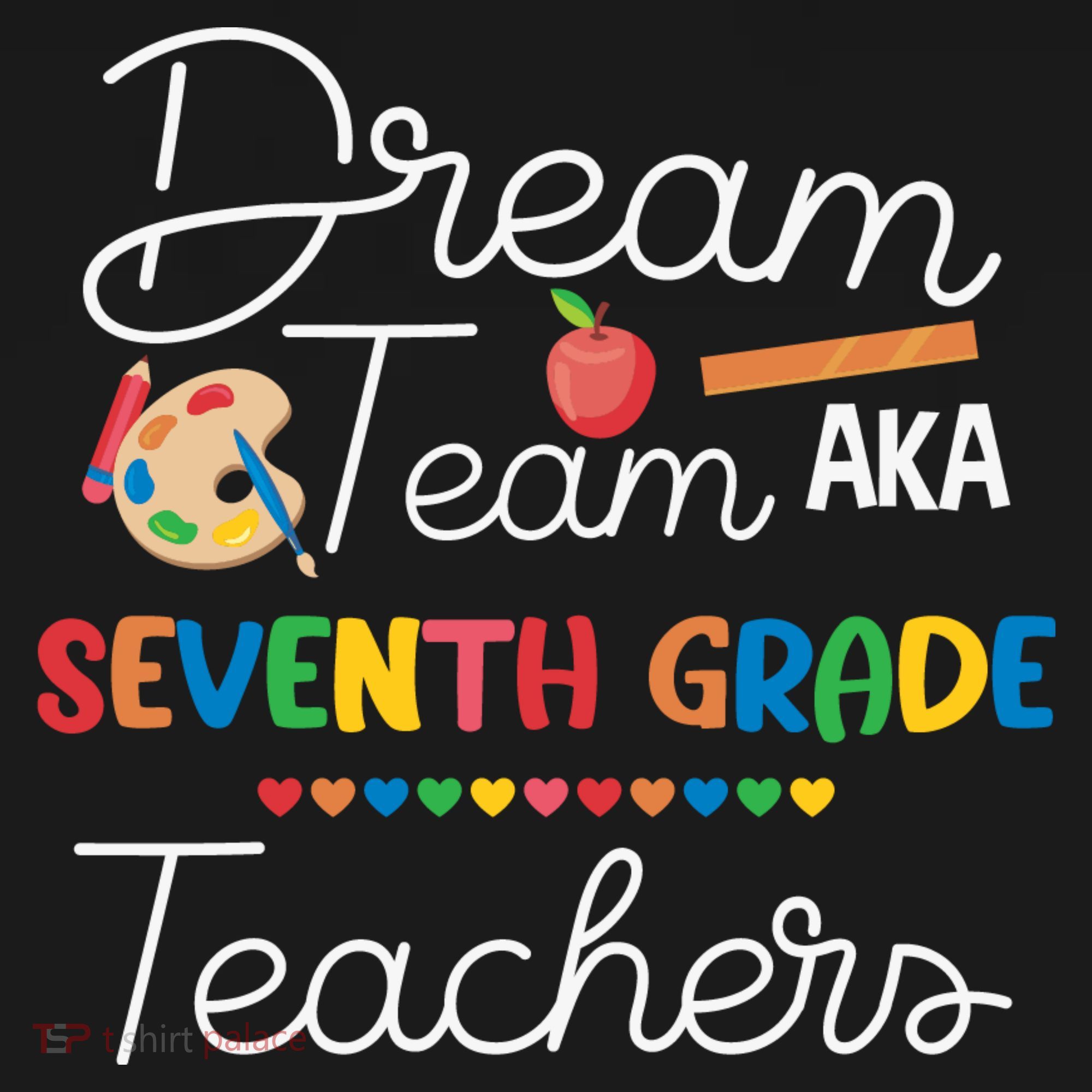 Dream Team 7th Grade Teacher Seventh Grade Back To School Backpack