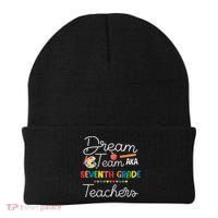 Dream Team 7th Grade Teacher Seventh Grade Back To School Beanie thumb 0