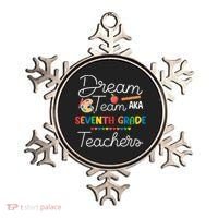 Dream Team 7th Grade Teacher Seventh Grade Back To School Ornament thumb 0