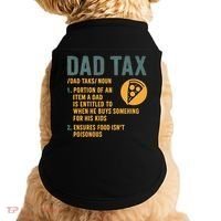 Dad Tax: A Fun Take on Fatherhood Doggie Tank thumb 0