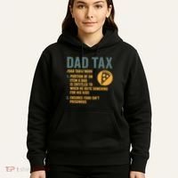 Dad Tax: A Fun Take on Fatherhood Hoodie thumb 5