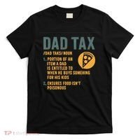 Dad Tax: A Fun Take on Fatherhood T-Shirt thumb 0