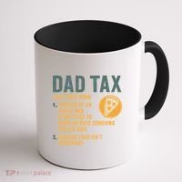 Dad Tax: A Fun Take on Fatherhood Coffee Mug thumb 1