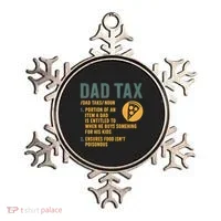 Dad Tax: A Fun Take on Fatherhood Ornament thumb 0