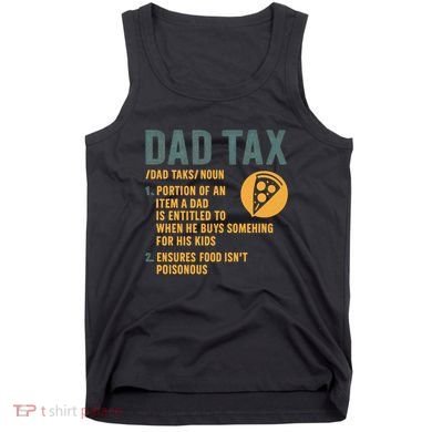 Dad Tax: A Fun Take on Fatherhood Tank Top