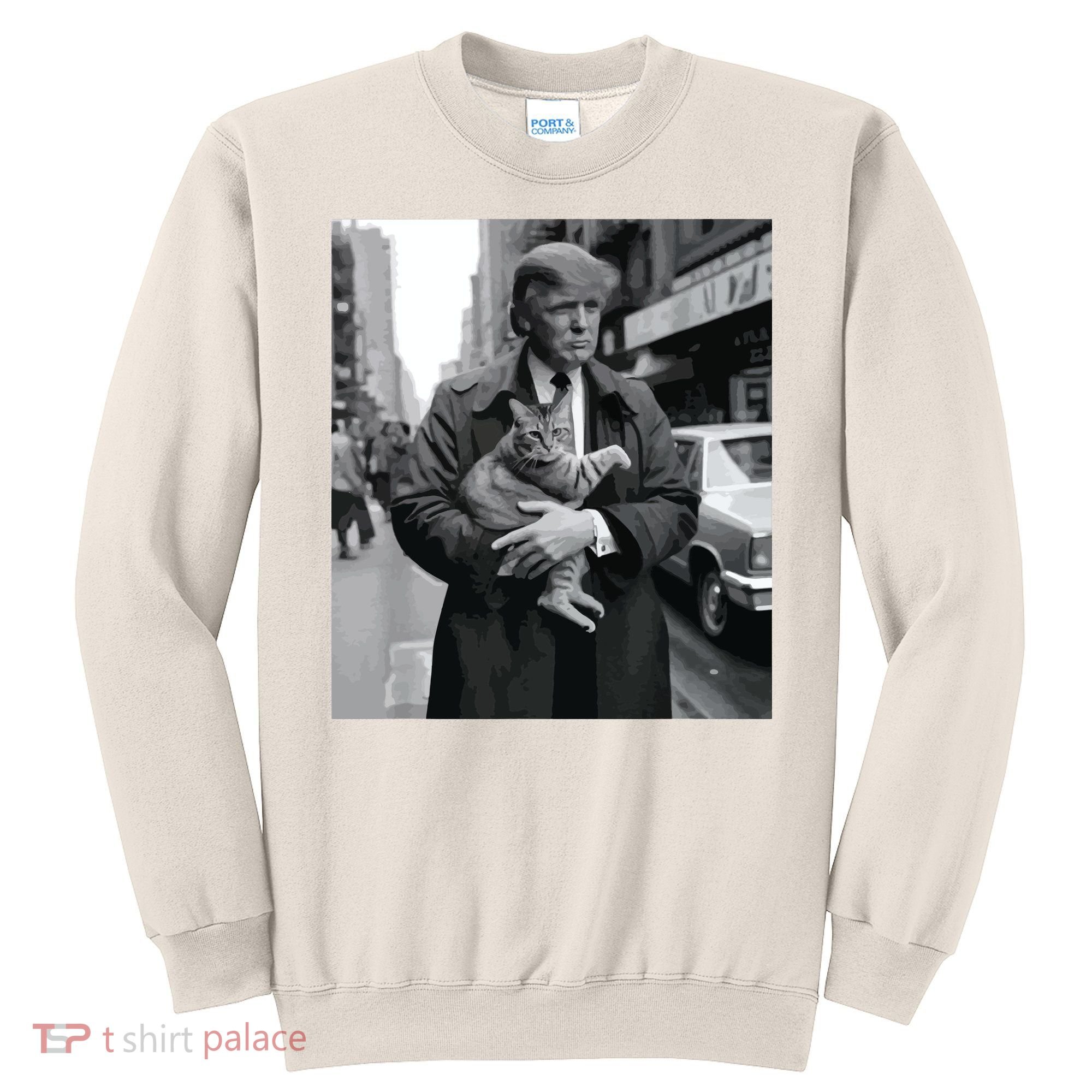 Donald Trump And Cat In Nyc Sweatshirt