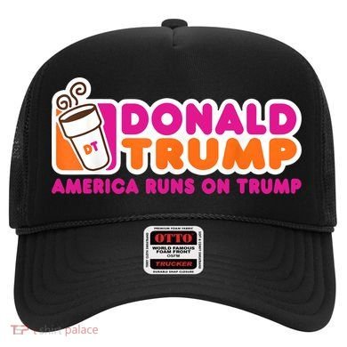 Donald Trump America Runs On Trump Hat