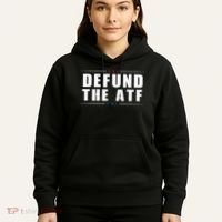 Defund The ATF 2nd Amendment Pro Gun Hoodie thumb 5