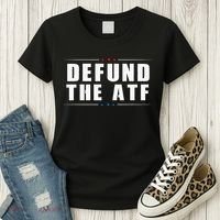Defund The ATF 2nd Amendment Pro Gun Women's T-Shirt thumb 3
